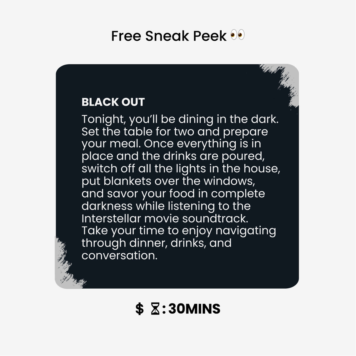 Free sneak peek scratch-off card: Black Out dining-in-the-dark date